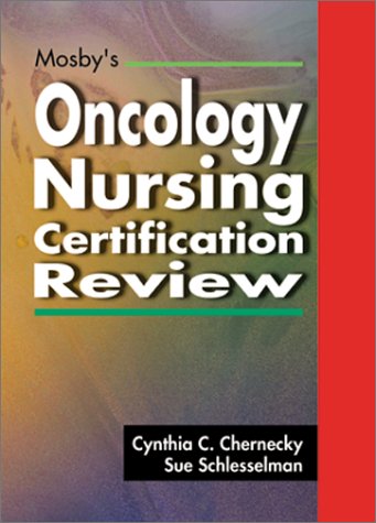 Mosby's Oncology Nursing Certification Review,Used