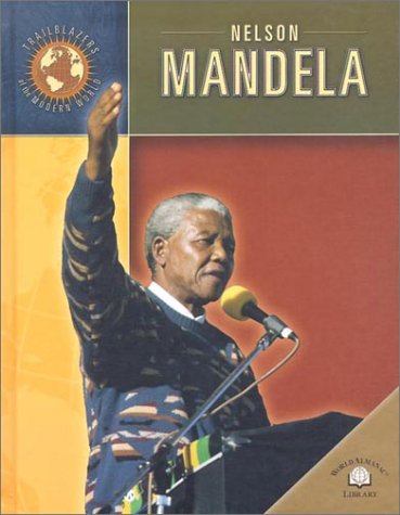 Nelson Mandela (Trailblazers of the Modern World),Used