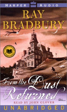 From The Dust Returned: A Family Remembrance,New