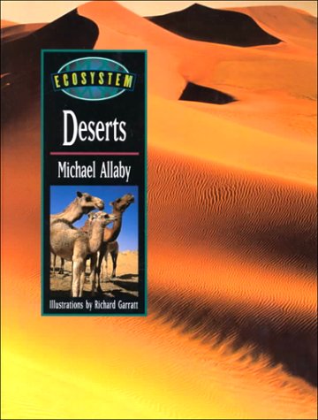 Deserts (Ecosystems Series),Used