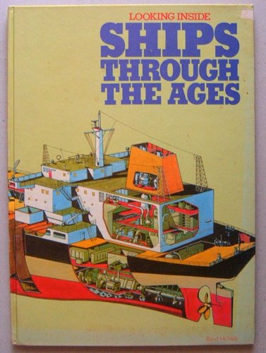 Looking Inside Ships Through The Ages,Used