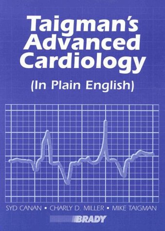 Taigman's Advanced Cardiology (In Plain English),Used