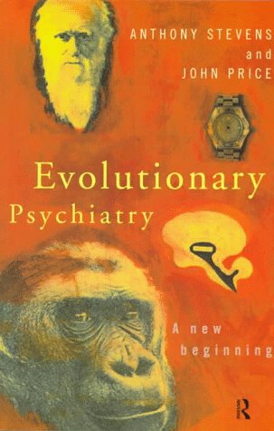Evolutionary Psychiatry: A New Beginning,Used
