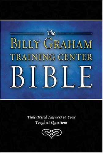 Billy Graham Training Center Biblenkjv: Timetested Answers To Your Toughest Questions,Used