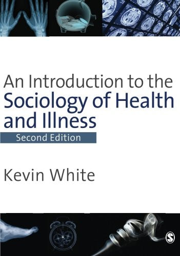An Introduction to the Sociology of Health & Illness,Used