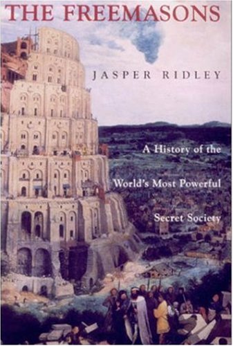 The Freemasons: A History of the World's Most Powerful Secret Society,Used