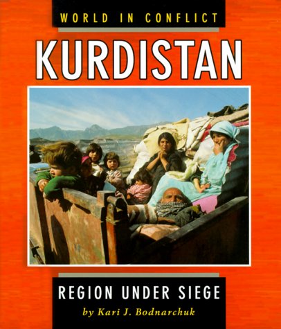 Kurdistan: Region Under Siege (World In Conflict),Used
