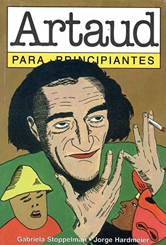 Artaud Para Principiantes / Artaud For Beginners (Spanish Edition),Used