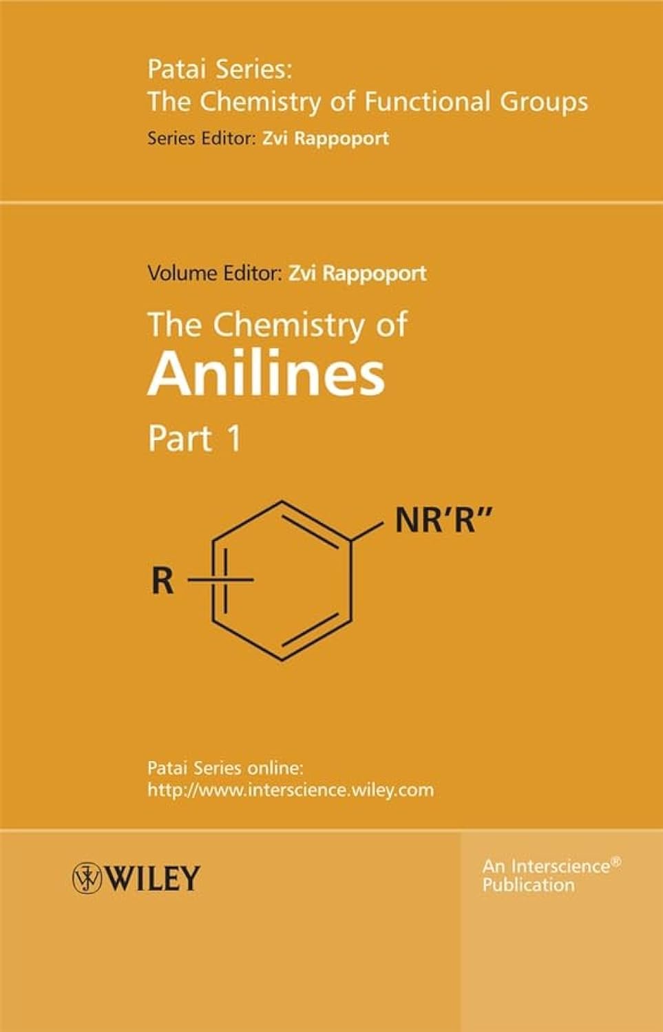 The Chemistry of Anilines, Part 1 & 2 (Patai),Used