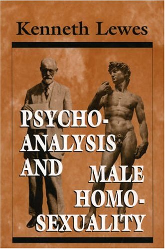 Psychoanalysis and Male Homosexuality (The Master Work),Used