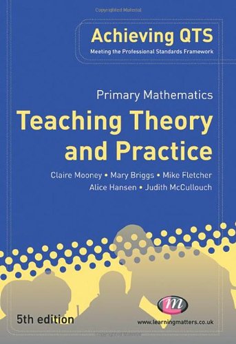Primary Mathematics: Teaching Theory and Practice (Achieving QTS Series),Used