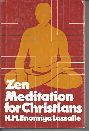 Zen Meditation for Christians (English and German Edition),Used