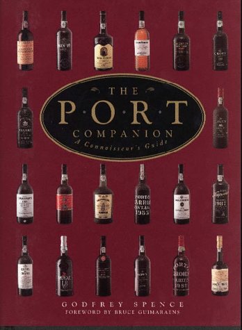 The Port Companion: A Connoisseur'S Guide,New
