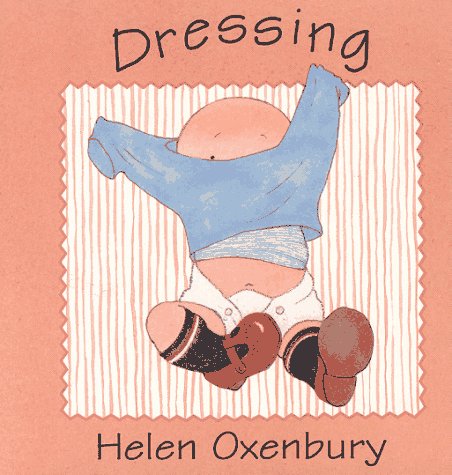 Dressing (Baby Board Books),Used