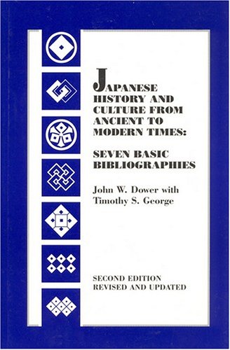 Japanese History and Culture from Ancient to Modern Times: Seven Basic Bibliographies,Used