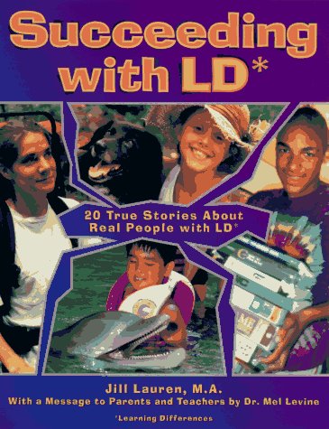 Succeeding With Ld: 20 True Stories About Real People With Ld,Used