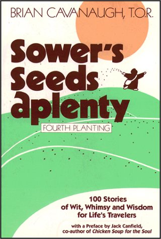 Sower'S Seeds Aplenty: Fourth Planting,New