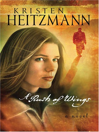 A Rush of Wings (A Rush of Wings Series #1),Used