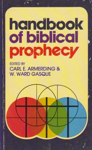 Handbook Of Biblical Prophecy,Used