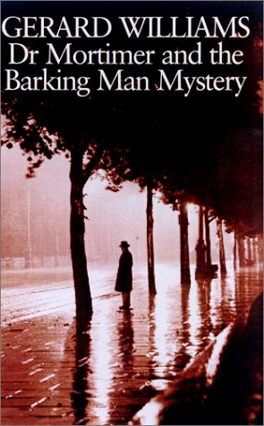 Dr. Mortimer and the Barking Man Mystery,Used