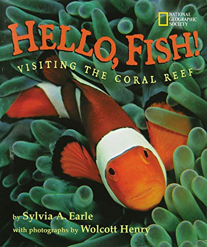 Hello, Fish!: Visiting The Coral Reef,Used