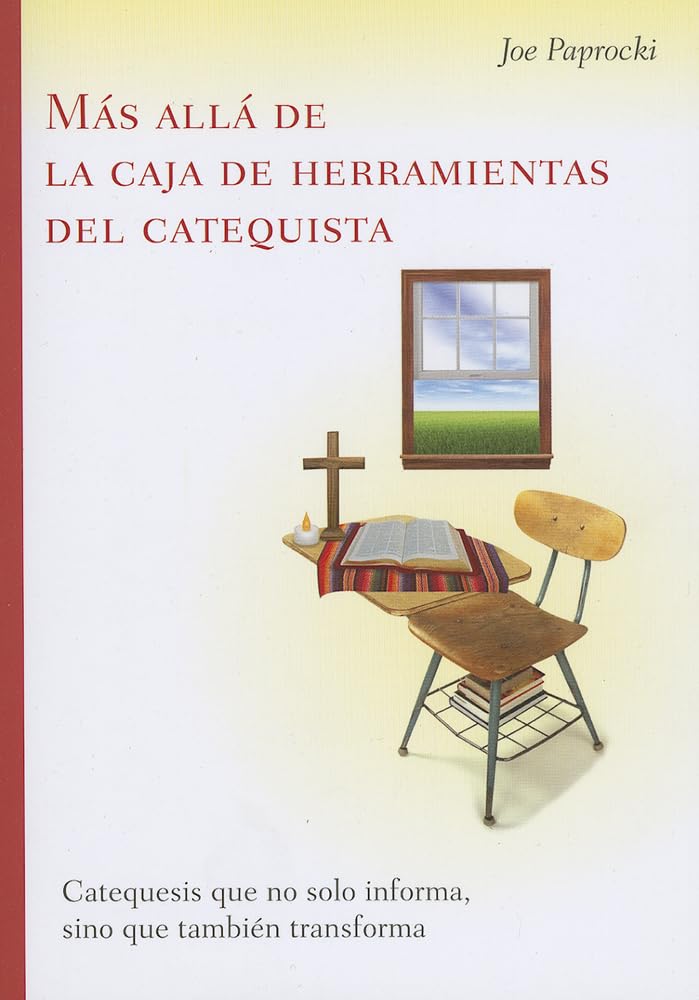Ms All De La Caja De Herramientas Del Catequista / Beyond The Catechist'S Toolbox: Catequesis Que No Solo Informa, Sino Que Tamb,Used