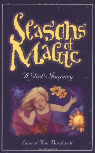 Seasons of Magic: A Girl's Journey,Used