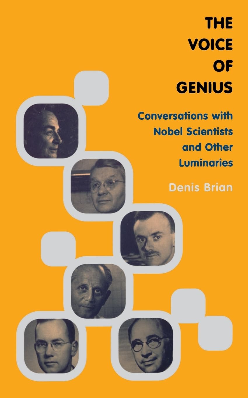 The Voice Of Genius: Conversations With Nobel Scientists And Other Luminaries,Used
