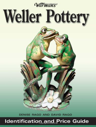 Warman's Weller Pottery: Identification and Price Guide,Used