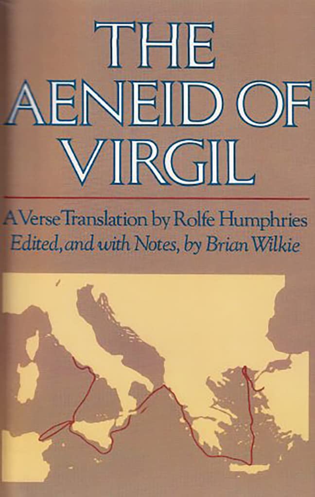 Aeneid of Virgil, The: A Verse Translation By Rolfe Humphries,Used