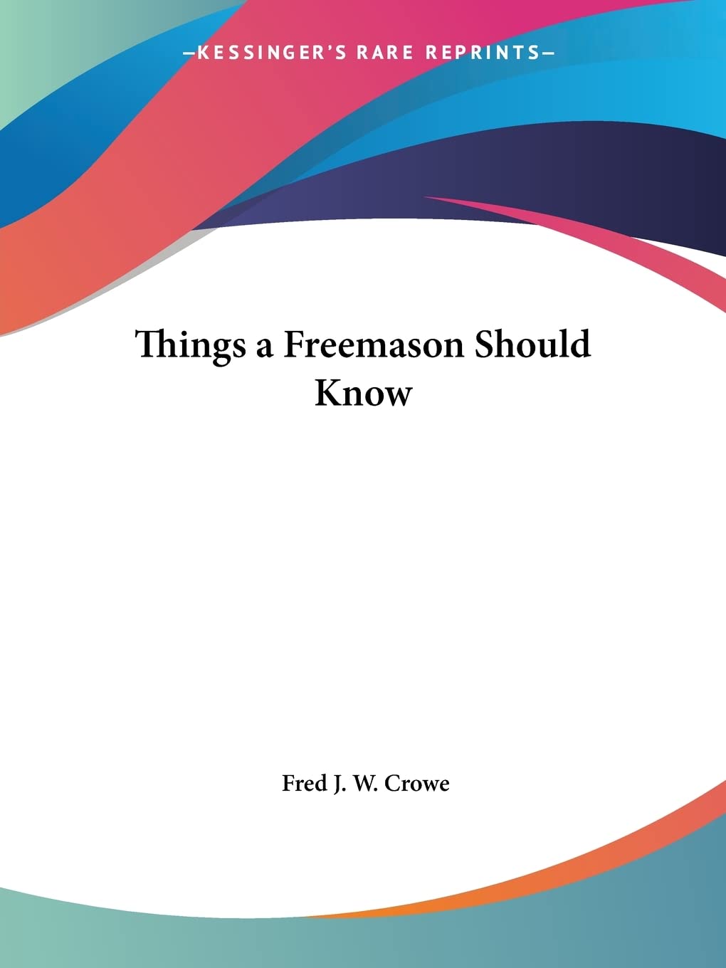 Things a Freemason Should Know,Used