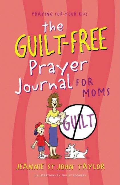 The GuiltFree Prayer Journal for Moms (The GuiltFree Journal),Used
