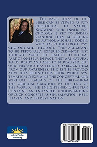 The Enlightened Christian: A Psychological Interpretation of the Bible,Used