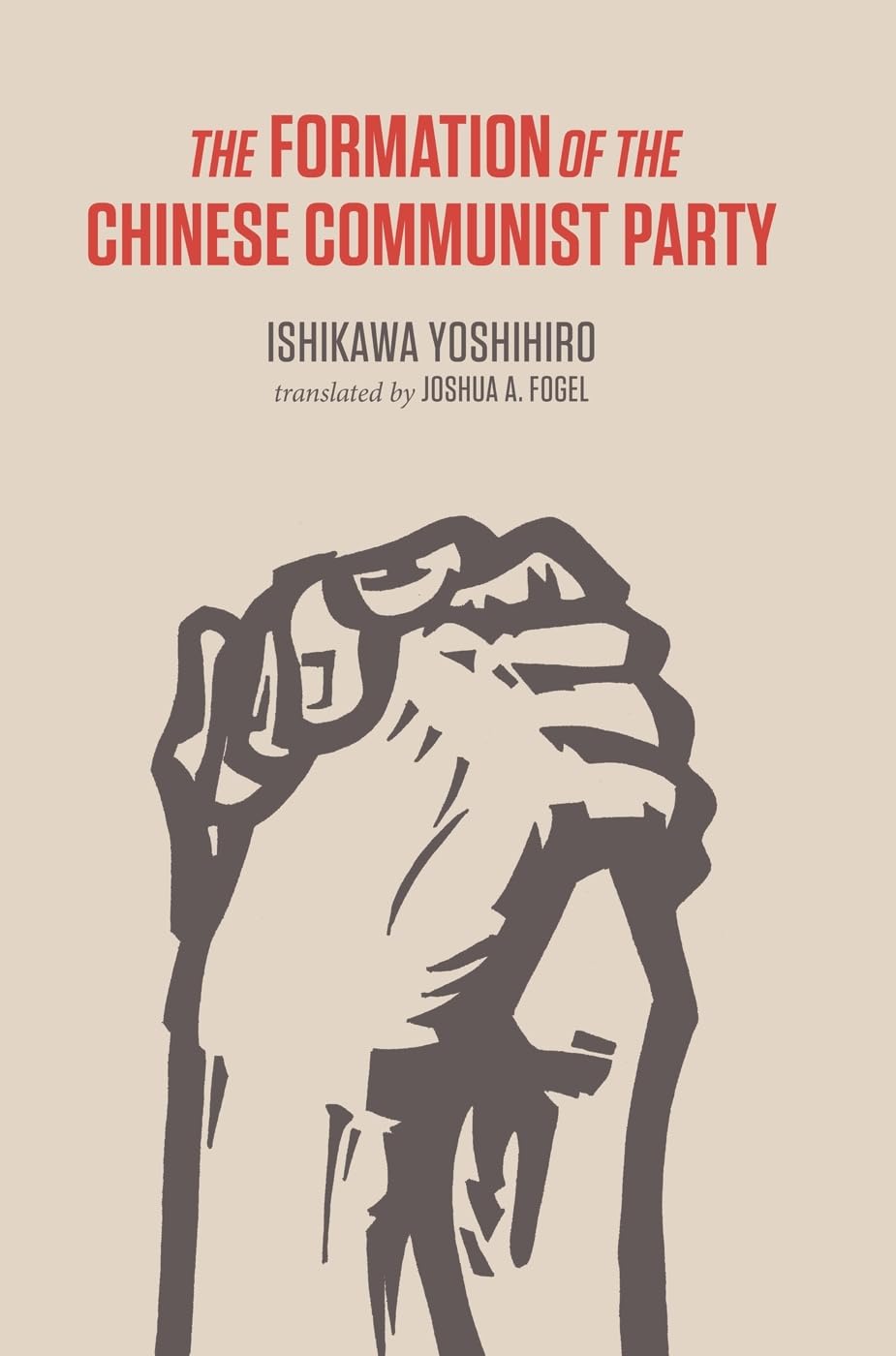 The Formation of the Chinese Communist Party,Used