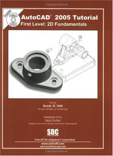 AutoCAD Tutorial First Level 2D Fundamentals 2005,Used