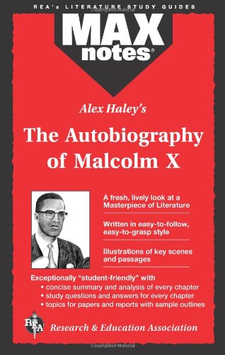 Autobiography of Malcolm X as told to Alex Haley, The (MAXNotes Literature Guides),Used
