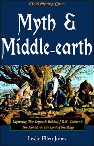 Myth & Middleearth: Exploring The Medieval Legends Behind J.R.R. Tolkien'S Lord Of The Rings