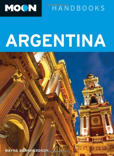 Moon Argentina (Moon Handbooks),Used
