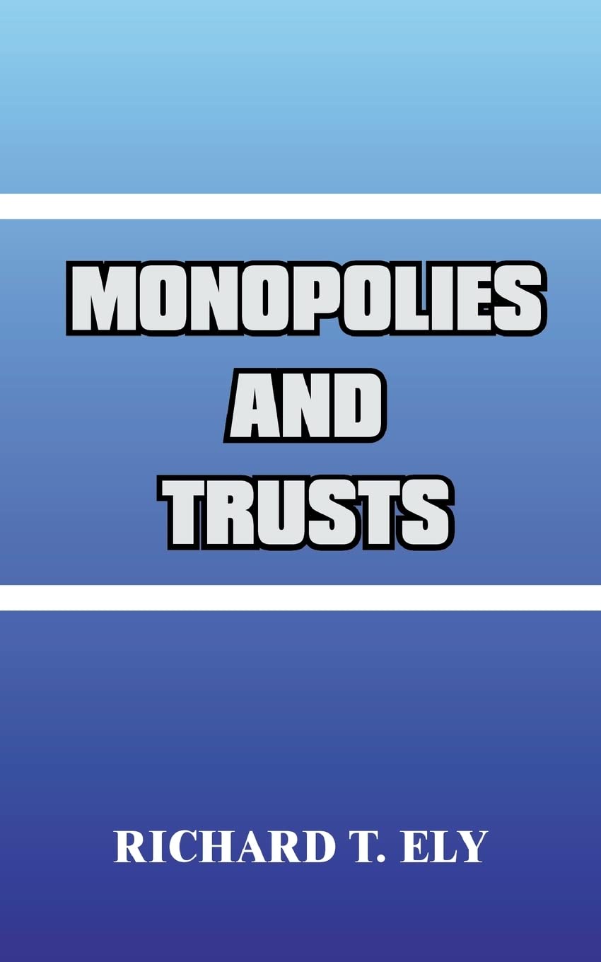 Monopolies and Trusts,Used