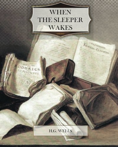 When The Sleeper Wakes,Used