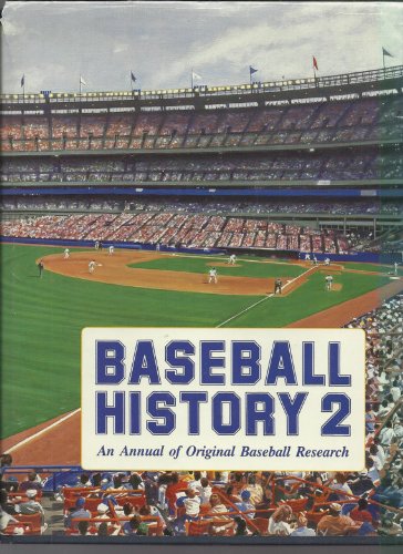 Baseball History 2: An Annual of Original Baseball Research,Used