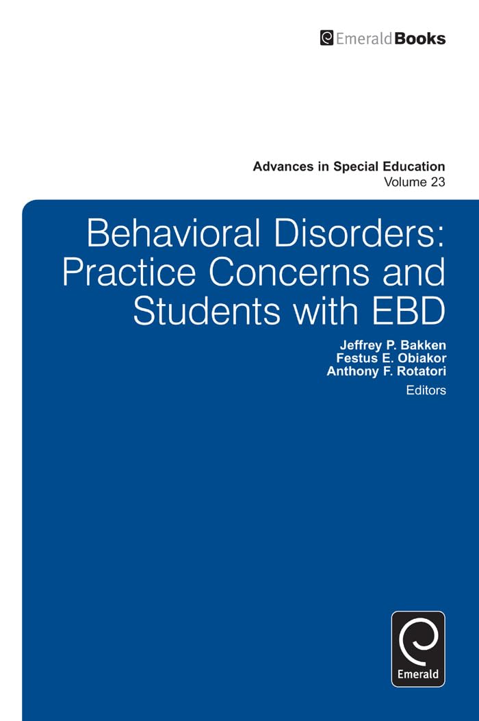Behavioral Disorders: Practice Concerns and Students with EBD (Advances in Special Education, 23),Used