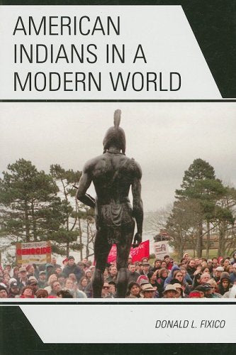 American Indians In A Modern World,New