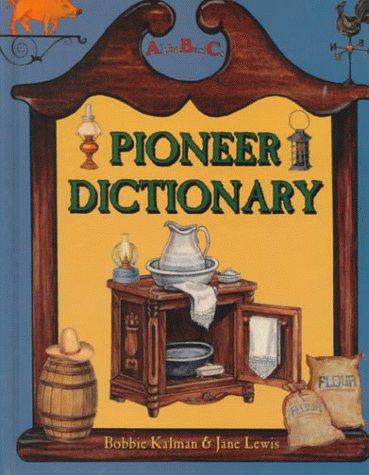 Pioneer Dictionary from A to Z (AlphaBasiCs),Used