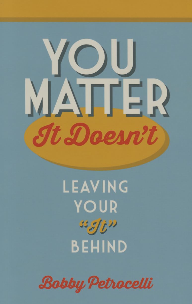 You Matter, It Doesn't: Leaving your