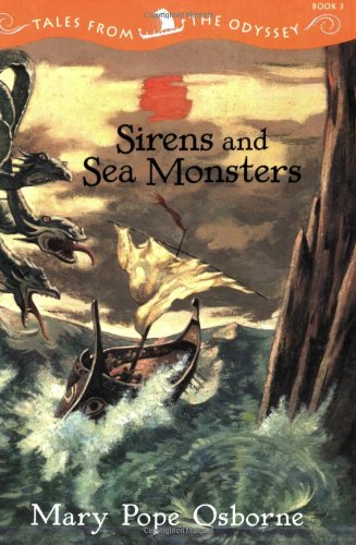 Tales From The Odyssey Sirens And Sea Monsters (Tales From The Odyssey, 3),New