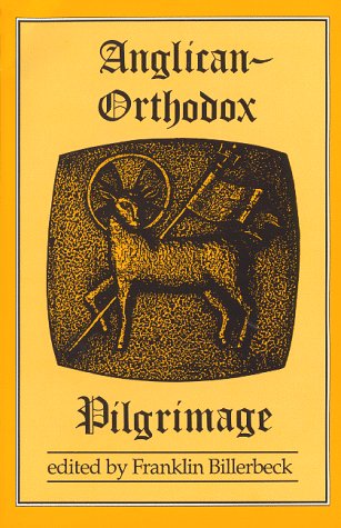 AnglicanOrthodox Pilgrimage,Used