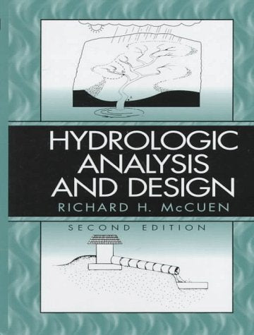 Hydrologic Analysis and Design (2nd Edition),New