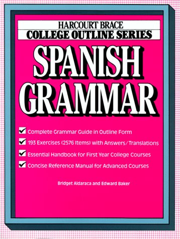 College Outline: Spanish Grammar (Books For Professionals)-new