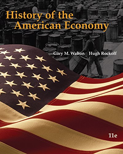 History of the American Economy (Book Only),Used